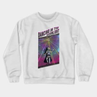 Dancing in the Moonlight Crewneck Sweatshirt